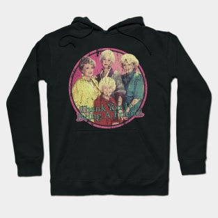 golden girls Hoodie